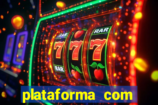 plataforma com conta demo fortune tiger